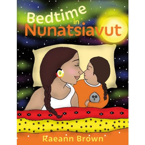 Arsenal Pulp Press Bedtime in Nunatsiavut (inbunden, eng)