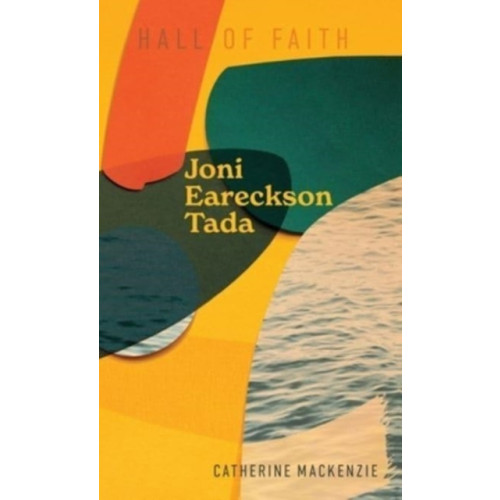 Christian Focus Publications Ltd Joni Eareckson Tada (inbunden, eng)