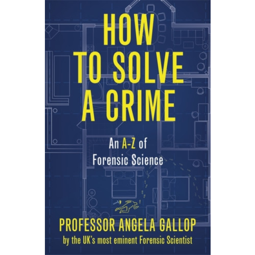 Hodder & Stoughton How to Solve a Crime (inbunden, eng)