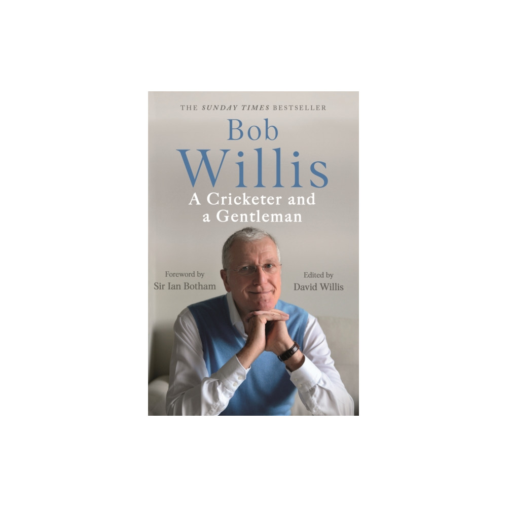 Produktbild för Bob Willis: A Cricketer and a Gentleman (häftad, eng)