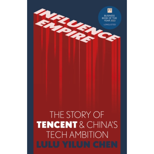 Hodder & Stoughton Influence Empire: The Story of Tencent and China's Tech Ambition (häftad, eng)