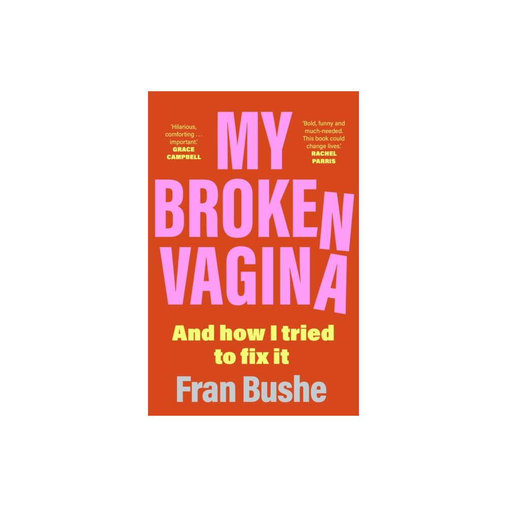 Produktbild för My Broken Vagina (häftad, eng)