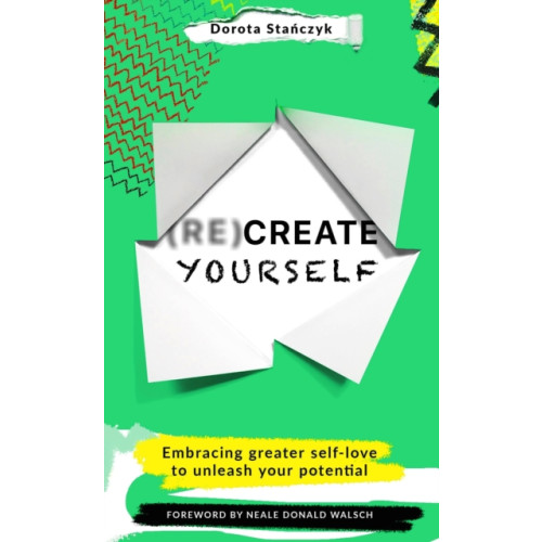 Hodder & Stoughton (Re)Create Yourself (häftad, eng)