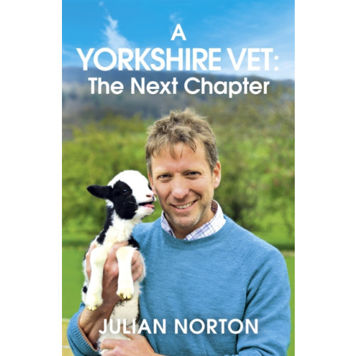 Hodder & Stoughton A Yorkshire Vet: The Next Chapter (häftad, eng)