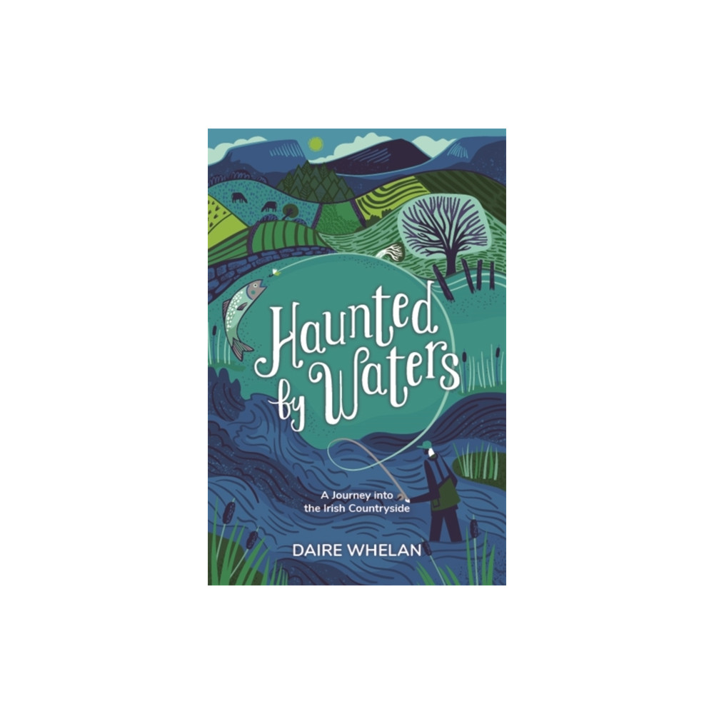 Produktbild för Haunted by Waters: A Journey into the Irish Countryside (inbunden, eng)