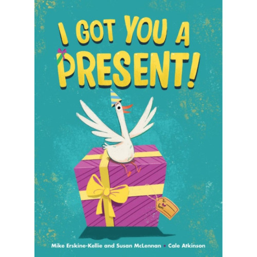 Kids Can Press I Got You A Present! (inbunden, eng)