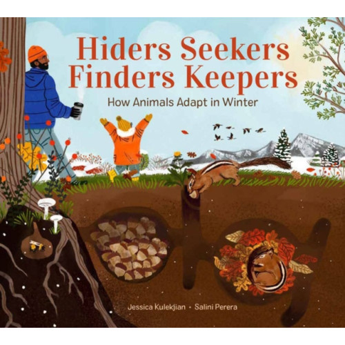 Kids Can Press Hiders Seekers Finders Keepers (inbunden, eng)