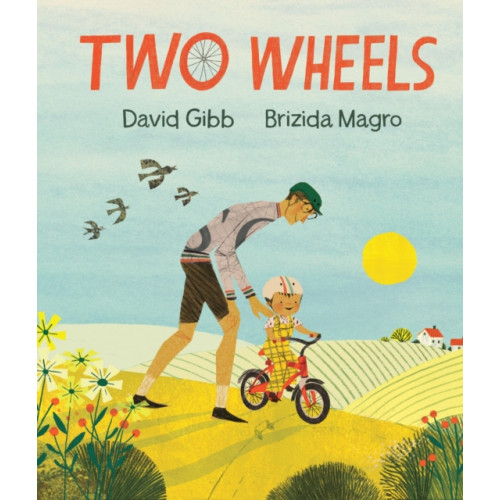 Walker Books Ltd Two Wheels (inbunden, eng)