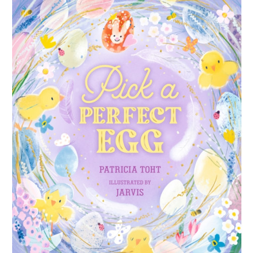 Walker Books Ltd Pick a Perfect Egg (inbunden, eng)