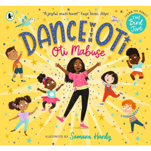 Walker Books Ltd Dance with Oti: The Bird Jive (häftad, eng)