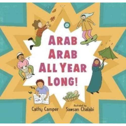 Walker Books Ltd Arab Arab All Year Long! (inbunden, eng)