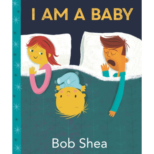 Walker Books Ltd I Am a Baby (inbunden, eng)