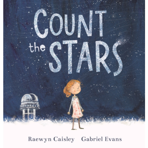 Walker Books Ltd Count the Stars (inbunden, eng)