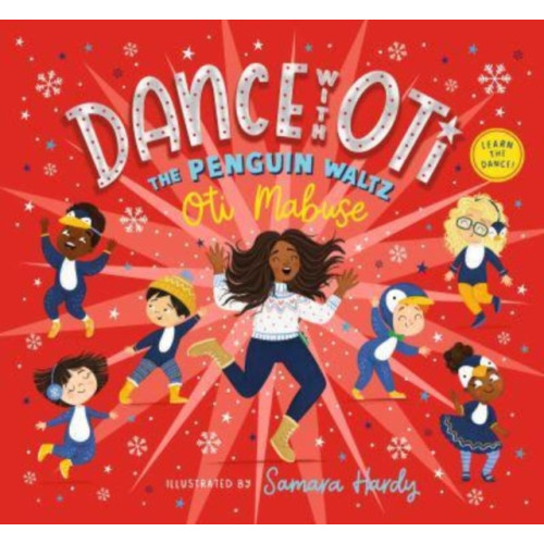 Walker Books Ltd Dance with Oti: The Penguin Waltz (inbunden, eng)