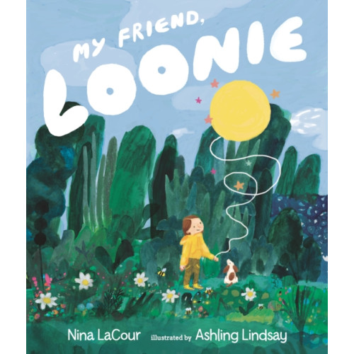 Walker Books Ltd My Friend, Loonie (inbunden, eng)