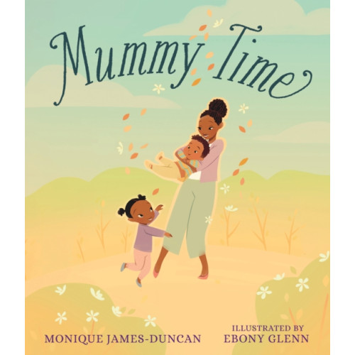 Walker Books Ltd Mummy Time (inbunden, eng)