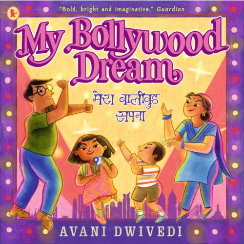 Walker Books Ltd My Bollywood Dream (häftad, eng)