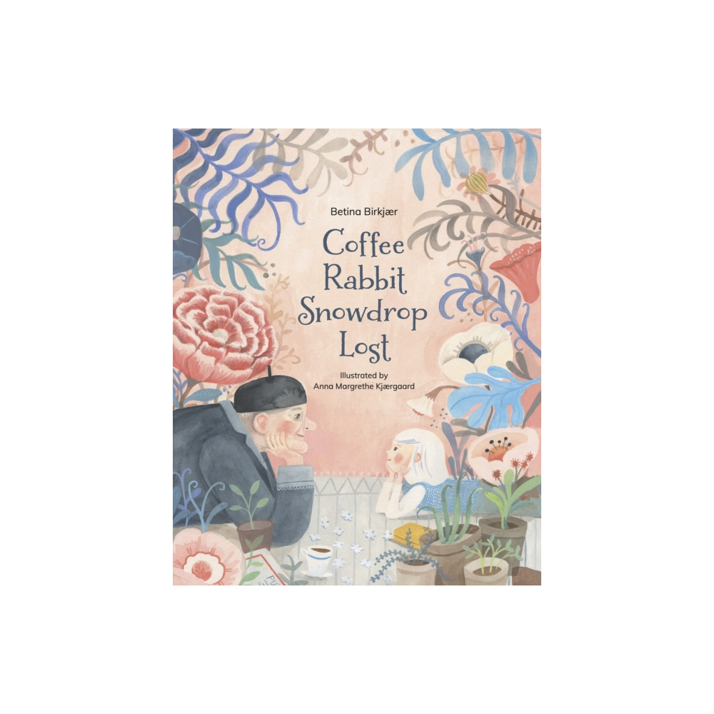 Produktbild för Coffee, Rabbit, Snowdrop, Lost (inbunden, eng)