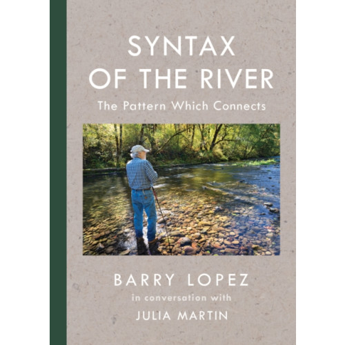 Trinity University Press,U.S. Syntax of the River (häftad, eng)