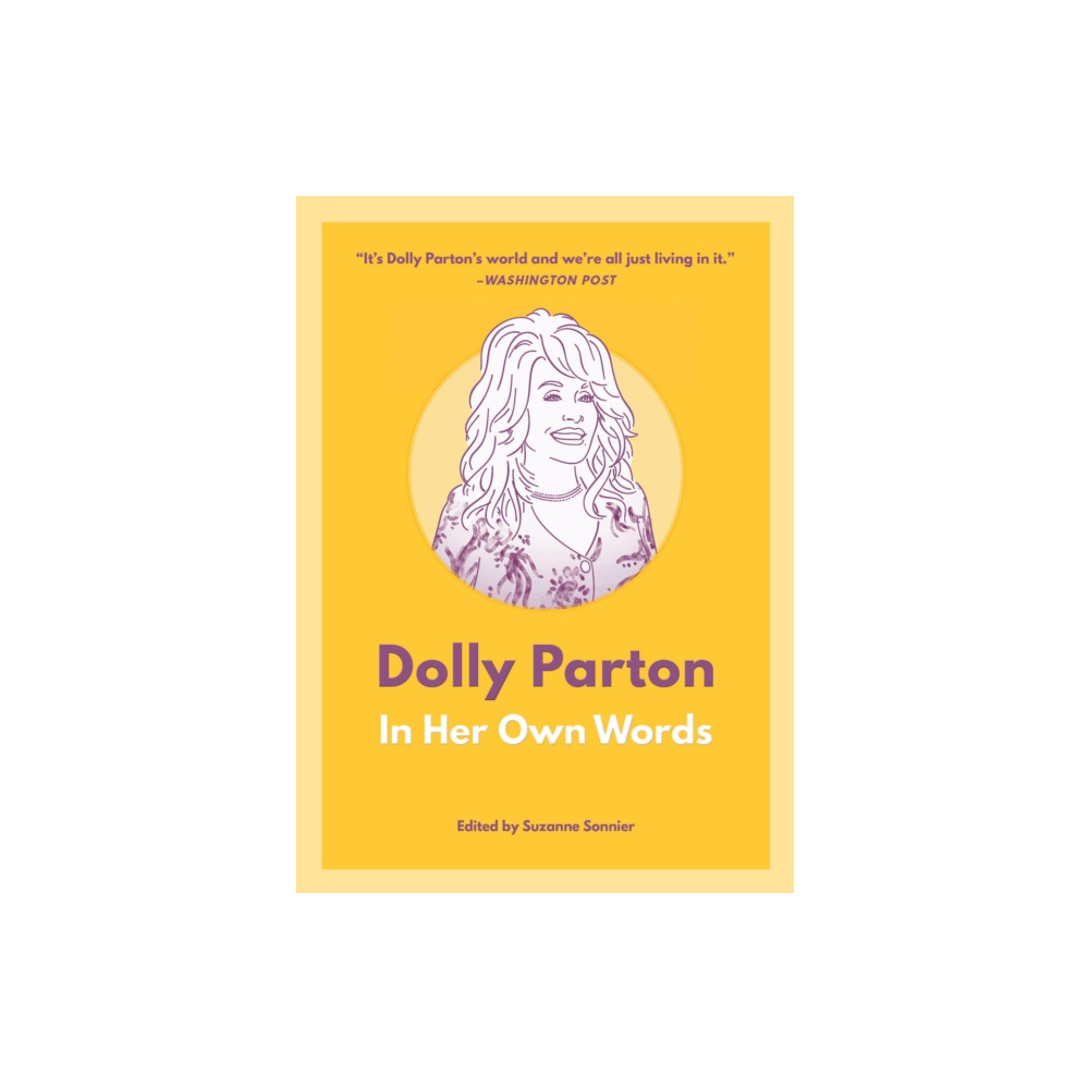 Produktbild för Dolly Parton: In Her Own Words (häftad, eng)