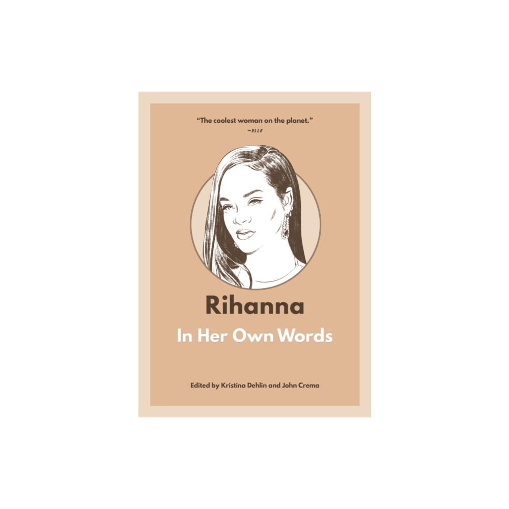 Produktbild för Rihanna: In Her Own Words (häftad, eng)