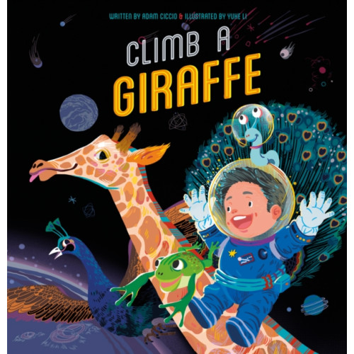 Clavis Publishing Climb a Giraffe (inbunden, eng)