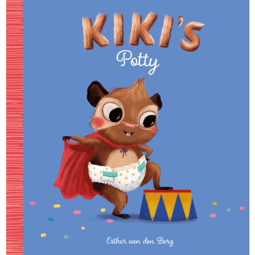 Clavis Publishing Kiki's Potty (inbunden, eng)