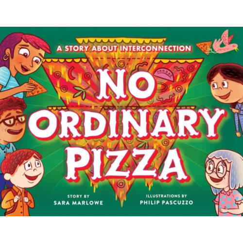 Wisdom publications,u.s. No Ordinary Pizza (inbunden)