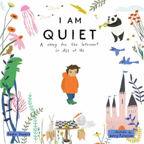 Shambhala Publications Inc I Am Quiet (inbunden, eng)