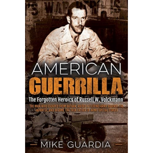 Casemate Publishers American Guerrilla (häftad, eng)