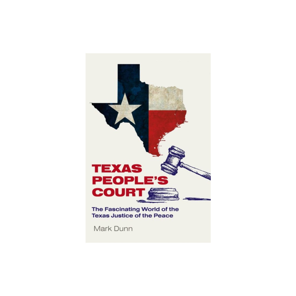 Produktbild för Texas People's Court (inbunden, eng)