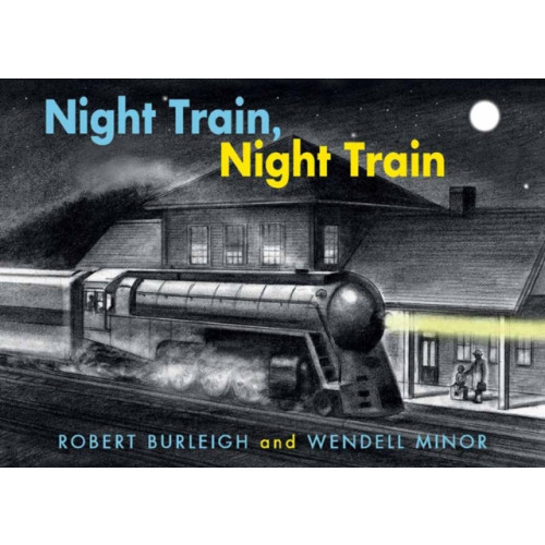 Charlesbridge Publishing,U.S. Night Train, Night Train (bok, board book, eng)