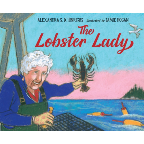 Charlesbridge Publishing,U.S. The Lobster Lady (inbunden, eng)