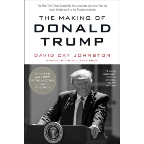 Melville House Publishing The Making of Donald Trump (häftad, eng)
