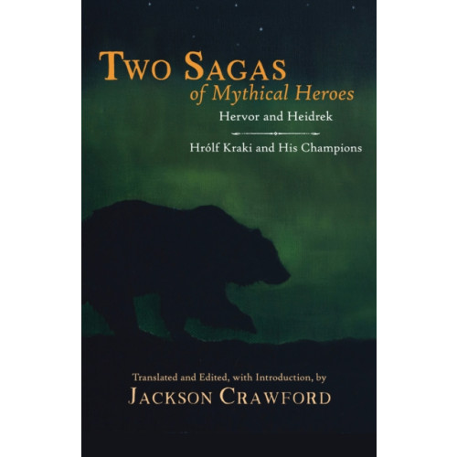 Hackett Publishing Co, Inc Two Sagas of Mythical Heroes (häftad, eng)