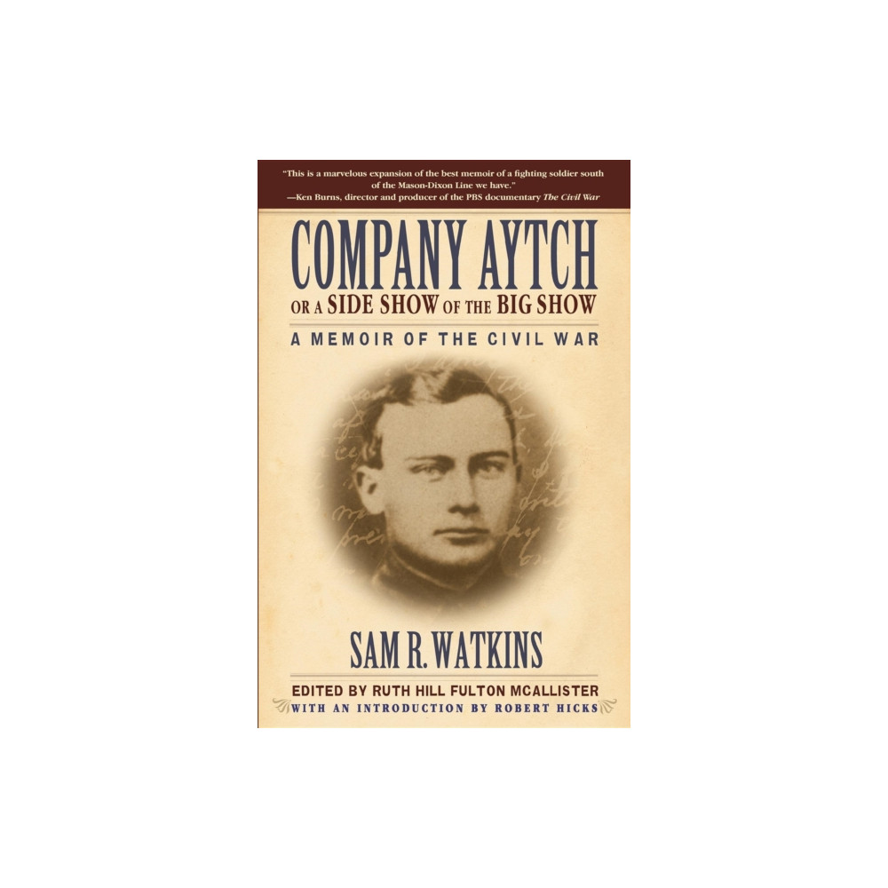 Produktbild för Company Aytch or a Side Show of the Big Show (inbunden, eng)