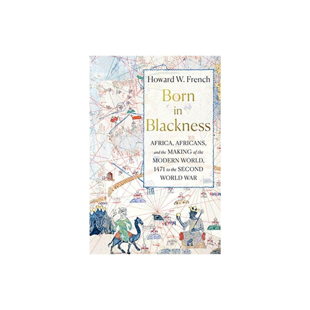Produktbild för Born in Blackness (inbunden, eng)