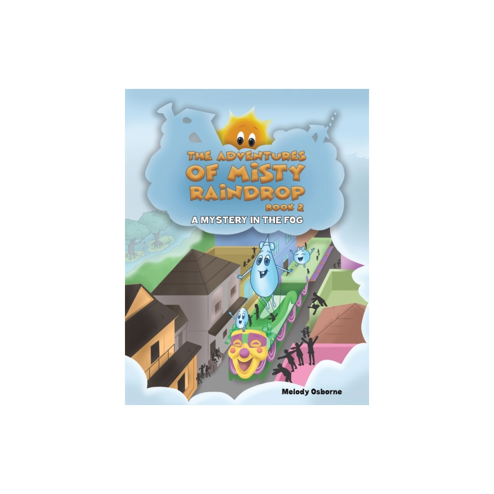 Produktbild för The Adventures of Misty Raindrop - Book 2 (häftad, eng)