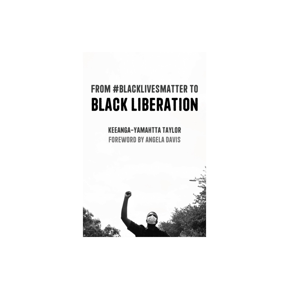 Produktbild för From #BlackLivesMatter to Black Liberation (Expanded Second Edition) (häftad, eng)