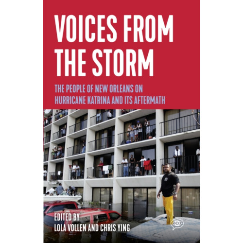 Haymarket Books Voices from the Storm (häftad, eng)