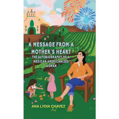 Austin Macauley Publishers LLC A Message from a Mother's Heart (häftad, eng)