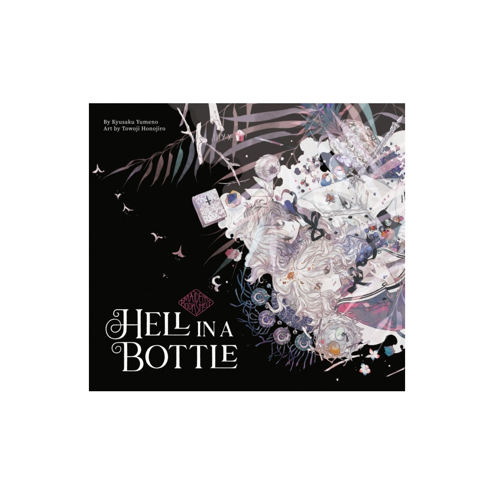 Produktbild för Hell in a Bottle: Maiden's Bookshelf (inbunden, eng)