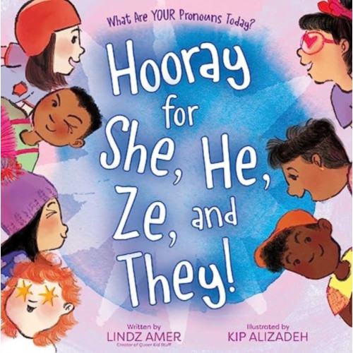 Simon & Schuster Hooray for She, He, Ze, and They! (inbunden, eng)