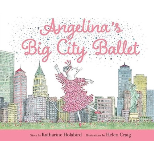 Simon & Schuster Angelina's Big City Ballet (inbunden, eng)