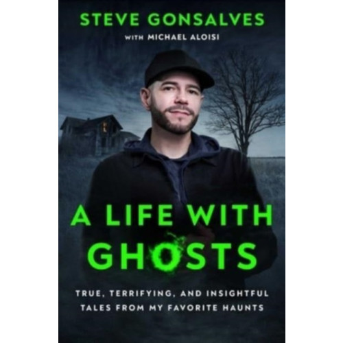 Gallery Books A Life with Ghosts (inbunden, eng)