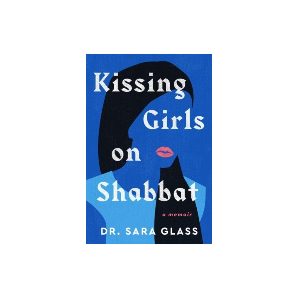 Produktbild för Kissing Girls on Shabbat (inbunden, eng)