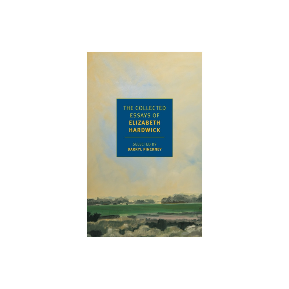 Produktbild för The Collected Essays of Elizabeth Hardwick (häftad, eng)