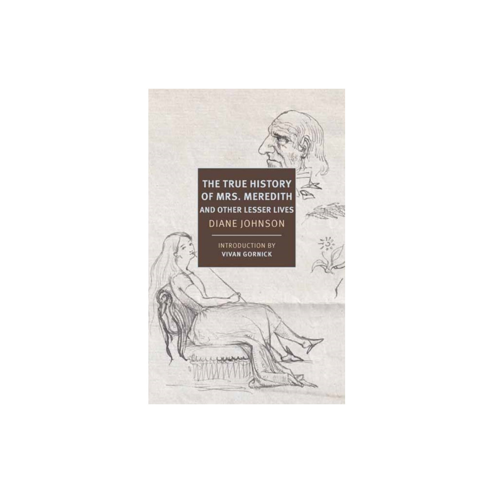 Produktbild för True History of the First Mrs. Meredith and Other Lesser Lives (häftad, eng)