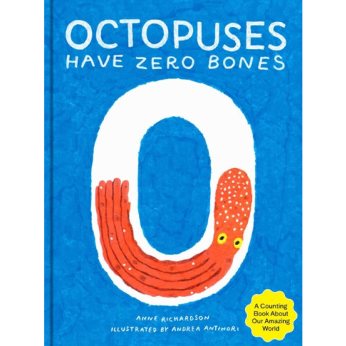 TRA Publishing Octopuses Have Zero Bones (inbunden, eng)