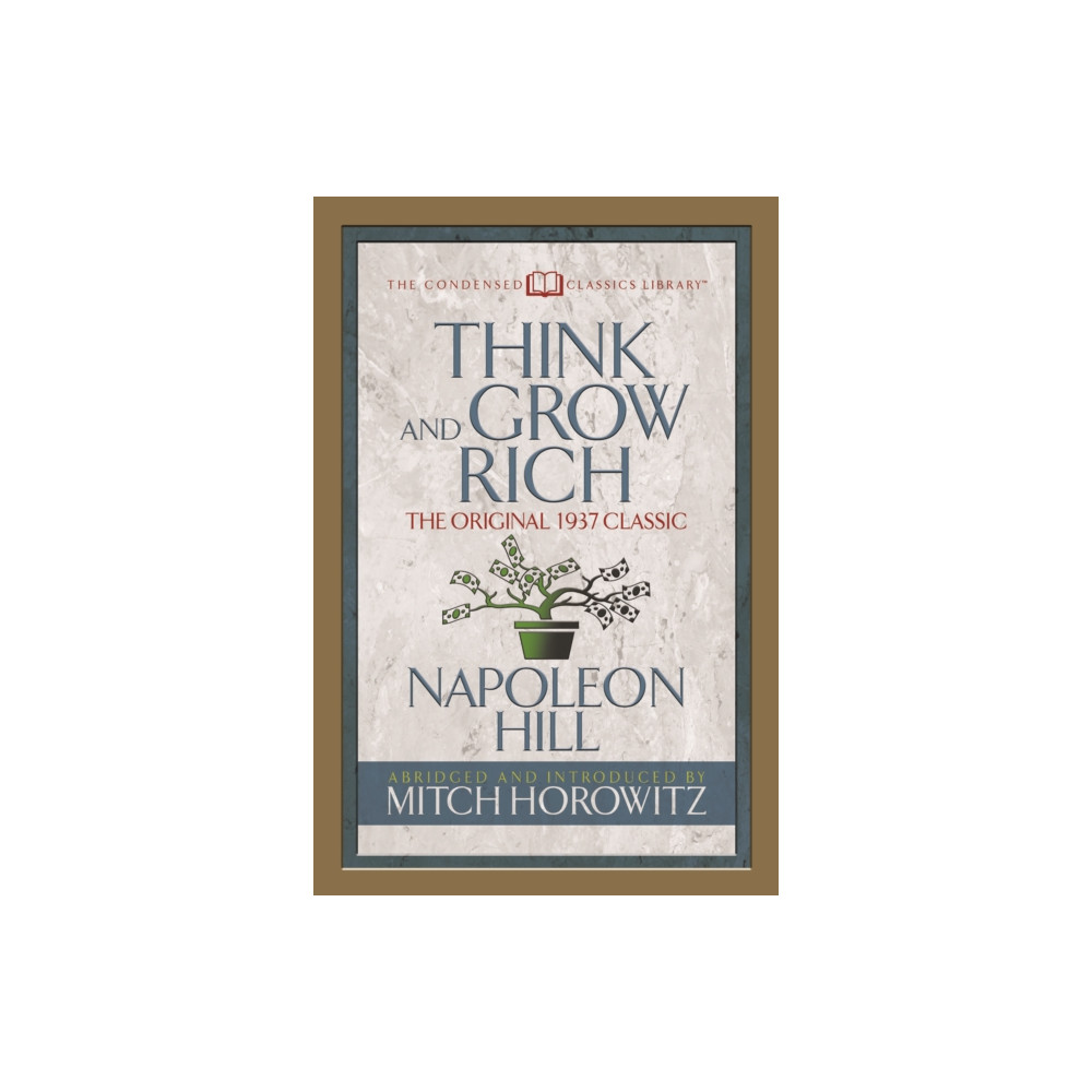 Produktbild för Think and Grow Rich (Condensed Classics) (häftad, eng)